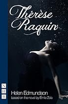 Theacute;regrave;se Raquin (NHB Modern Plays)
