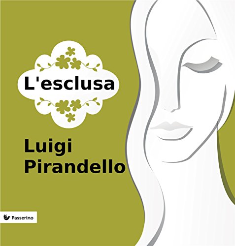 L'esclusa (Italian Edition)