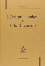 L' écriture comique de J.-K. Huysmans