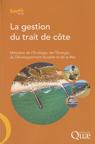 La  gestion du trait de côte