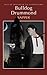 Bulldog Drummond: The Carl Peterson Quartet (Tales of Mystery & the Supernatural)
