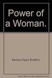 Power of a Woman / A Sudden Change of Heart