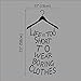 ElecMotive English Proverb Life is Too Short to Wear Boring Clothes Custom Vinyl Wall Art Decor Mural Decals Wall Lettering Saying Quotes Stickers DIY for Girl's Bedroom/Fitting Room/Fashion Store