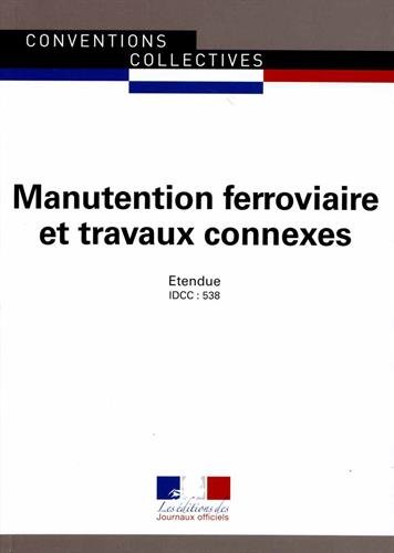 Convention collective nationale, Manutention ferroviaire et travaux connexes