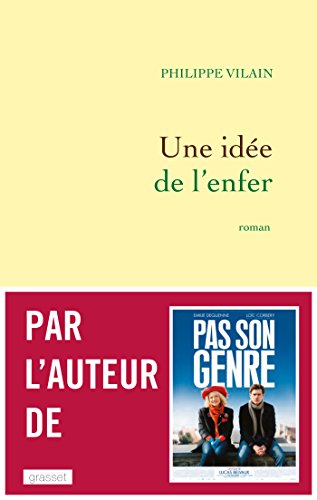 Une idée de l'enfer:roman