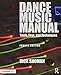 Dance Music Manual by 