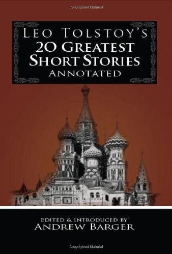 "Leo Tolstoy's 20 Greatest Short Stories Annotated" av Leo Tolstoy