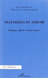 Traversées du miroir
