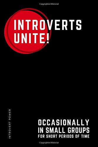 INTROVERT POWER Introverts Unite! Occasionally in small groups…: The secret strengths of INFJ Dot Grid Composition Notebook with Funny text Gift idea for Introverts