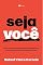 Livro Seja você