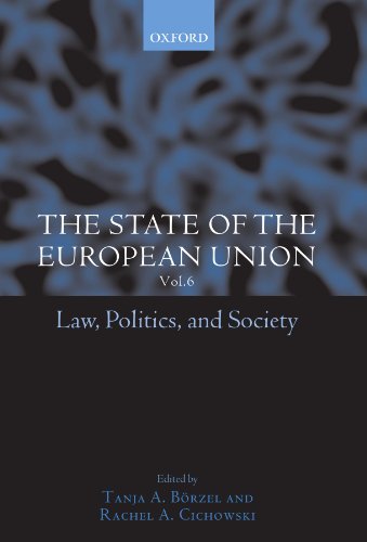 The State of the European Union, 6: Law, Politics, and Society