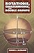 Rotations, Quaternions, and Double Groups (Dover Books on Mathematics)