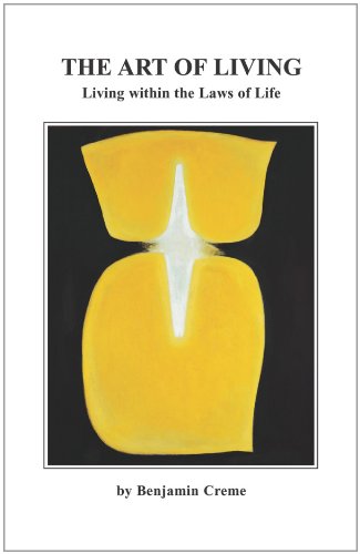 The Art of Living: Living Within the Laws of Life