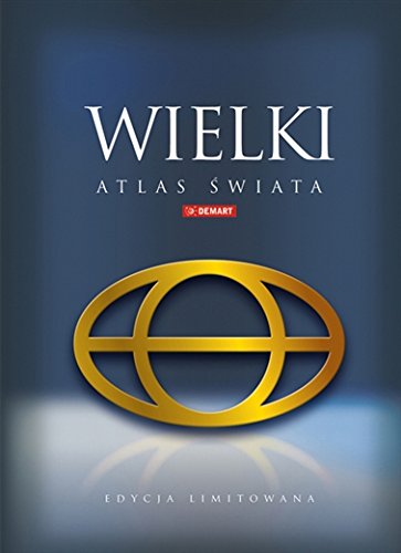 Wielki atlas swiata. Edycja limitowana w etui