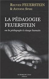 La  pédagogie Feuerstein ou La pédagogie à visage humain