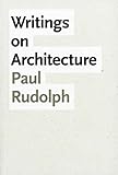 Writings on Architecture (Yale University School of Architecture) by