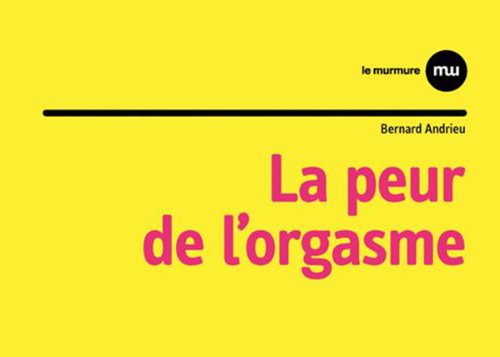 La  peur de l'orgasme