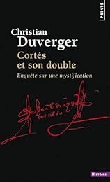 Cortés et son double