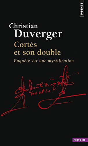 Cortés et son double
