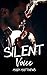 Silent Voice (French Edition) by Mary Matthews