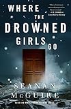 Where the Drowned Girls Go
