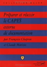 Préparer et réussir le CAPES externe de documentation