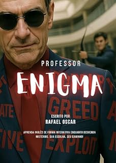 Livro Professor Enigma: Aprenda inglês de forma interativa enquanto desvenda mistérios. Sua escolha, seu caminho! (OSCARVERSE)