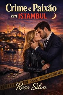 Livro Crime e Paixão em Istambul