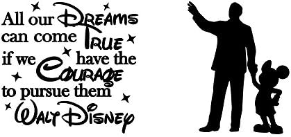 Walt Disney Inspired Quote All Our Dreams Can Come True I Vinyl Die-Cut Decal Sticker for Car, Truck, Notebook, Laptop, Computer or Window (4"x 8", Black)