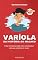 Livro VARÍOLA: DA HISTÓRIA AO MACACO | O que você precisa saber sobre a doença que voltou aos noticiários do mundo (SAÚDE & BEM-ESTAR)