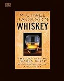 Whiskey: The Definitive World Guide Whiskey: The Definitive World Guide