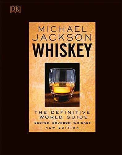 Whiskey: The Definitive World Guide Whiskey: The Definitive World Guide