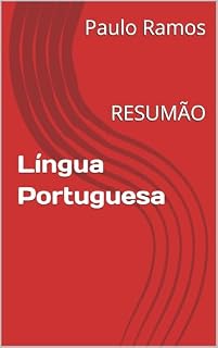 Língua Portuguesa: RESUMÃO (Resumos para Concursos Públicos - Brasil)