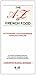 The A-Z of French Food : Dictionnaire gastronomique français-anglais by 