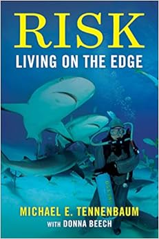 Risk: Living on the Edge, by Donna Beech Risk: Living on the Edge, by Donna Beech