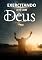 Livro EXERCITANDO A FÉ COM DEUS PAI: FORTALECENDO SUA FÉ COM DEUS