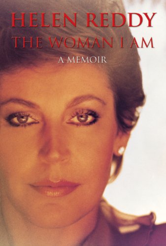 The Woman I Am by Helen Reddy