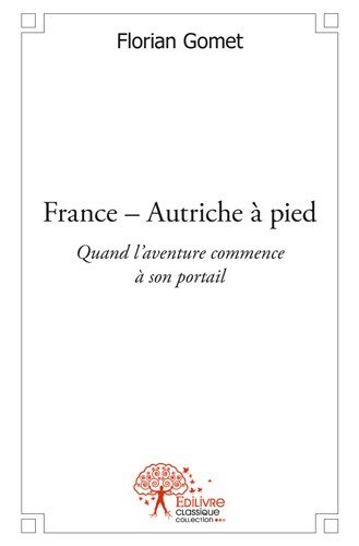 France-Autriche à pied