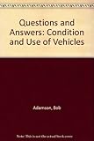 Image de Questions and Answers: Condition and Use of Vehicles