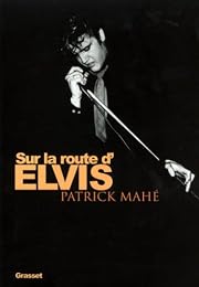 Sur la route d'Elvis