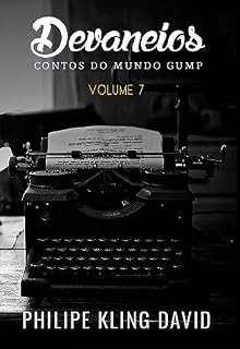 Livro Devaneios 7: Contos do Mundo Gump