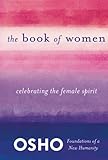 Book of Women (Foundations of a New Humanity) by