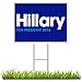 Hillary Clinton Yard Sign 24