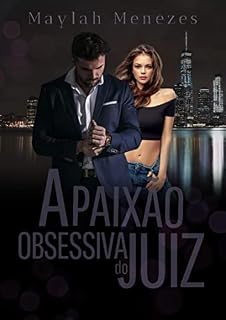 Livro A paixão obsessiva do juiz