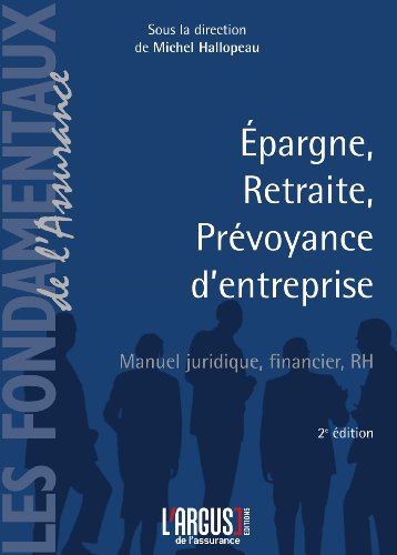 Épargne, retraite, prévoyance d'entreprise