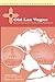 Old Las Vegas: Hispanic Memories from the New Mexico Meadowlands by Nasario García