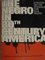 The Negro in the 20th Century B000IOJJCI Book Cover