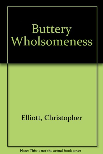 *OP Buttery wHOLesomeness