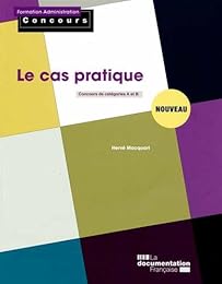 Le  cas pratique