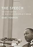 The Speech: The Story Behind Dr. Martin Luther King Jr.’s Dream (2013)